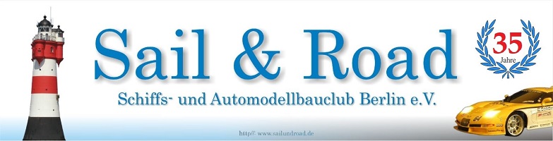 Sail&Road Schiffs- und Automodellbauclub Berlin e.V.